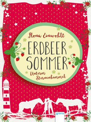 cover image of Erdbeersommer (2). Unterm Sternenhimmel